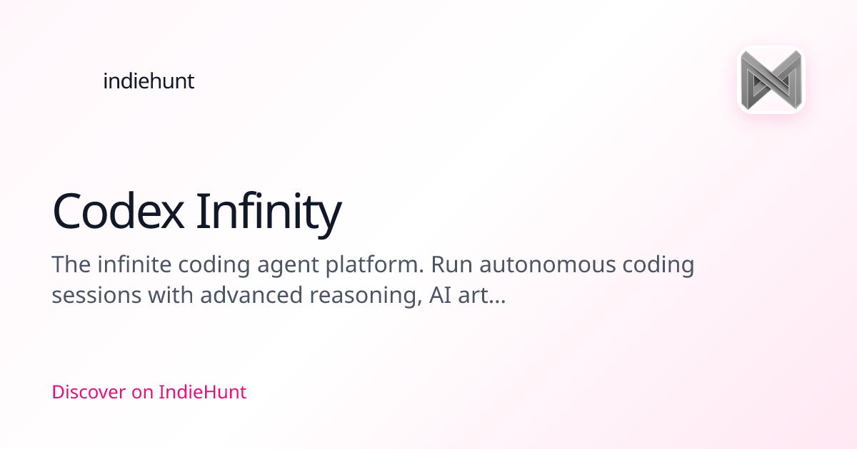 Codex Infinity — Artificial Intelligence Tool | IndieHunt