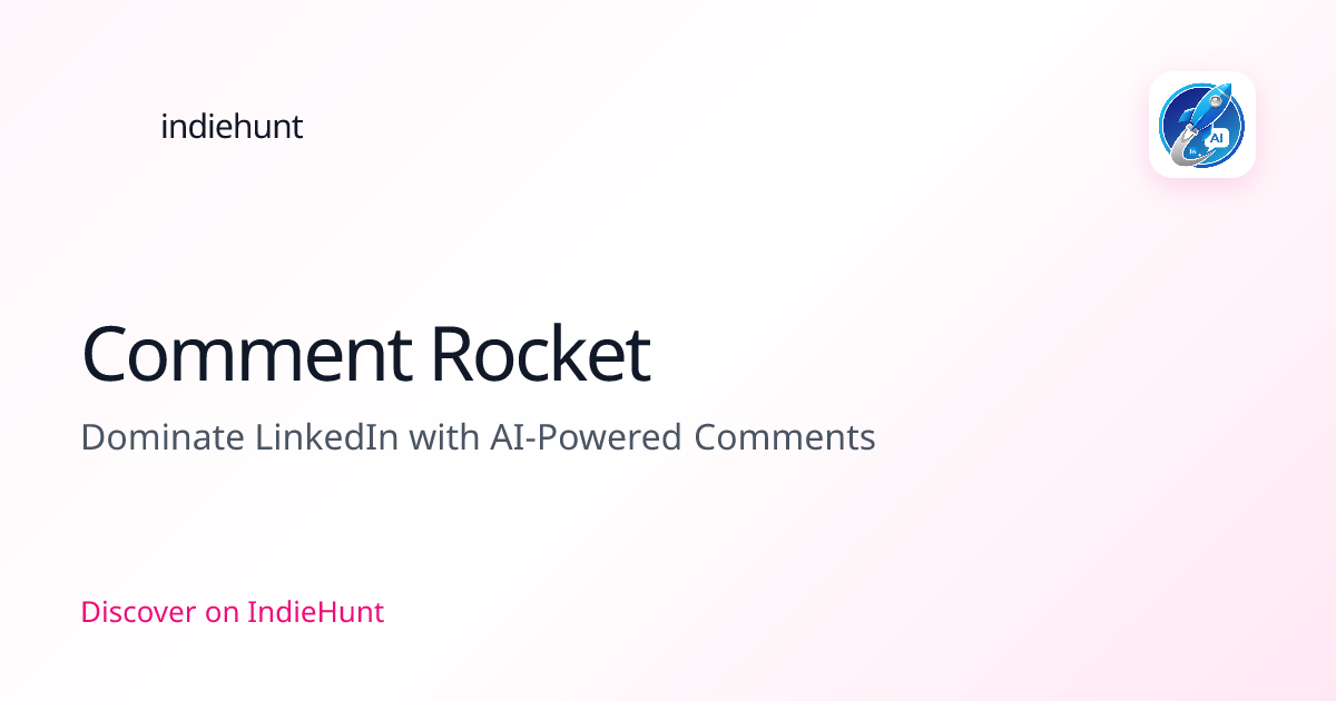 Comment Rocket — Sales Tools Tool | IndieHunt