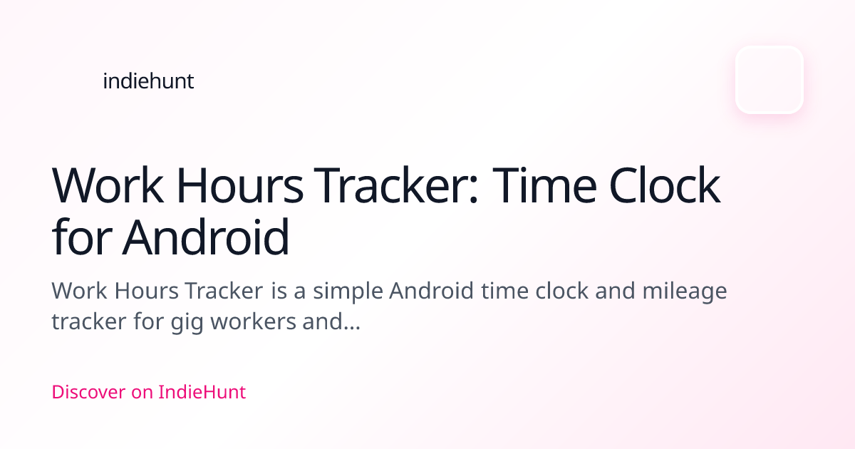 Work Hours Tracker: Time Clock for Android — Moonsail Software